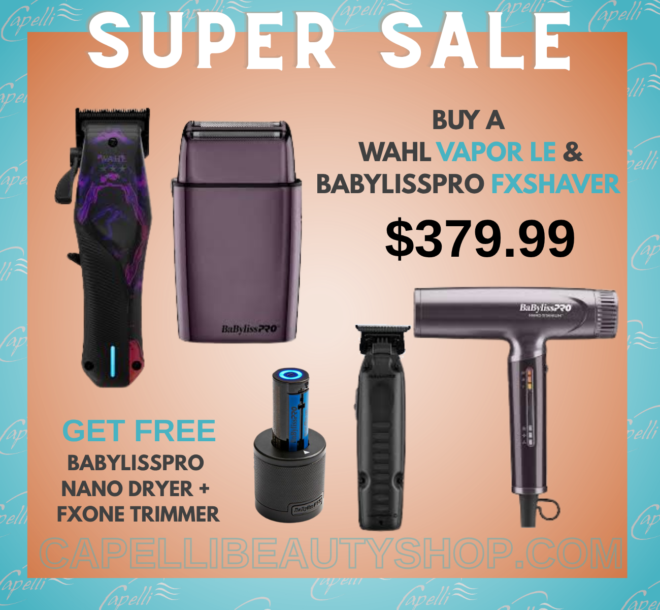 SUPER SALE * WAHL VAPOR LE + BABYLISS FXSHAVER * FREE FXONE TRIMMER  + NANO DRYER