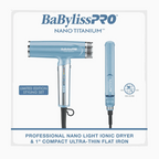 BABYLISS NANO TITANIUM LIMITED EDITION NANO LIGHT DRYER & 1" ULTRA-THIN FLAT IRON | BNTPP79